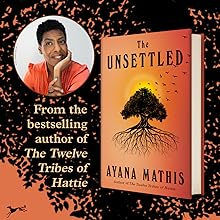 The Unsettled: A Novel by Ayana Mathis