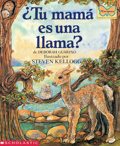 ¿Tu mamá es una llama? (Is Your Mama a Llama?- Spanish Edition) by Deborah Guarino