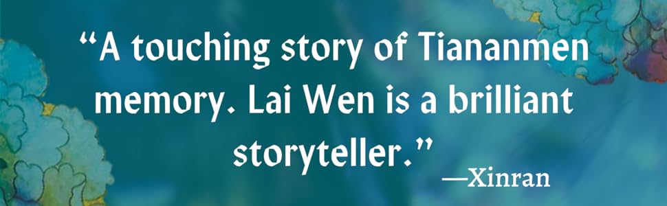 -Pre-order 6/04- Tiananmen Square: A Novel by Lai Wen