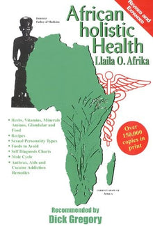 African Holistic Health by Llaila O. Afrika - Frugal Bookstore
