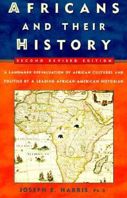 Africans and Their History by Joseph E. Harris - Frugal Bookstore