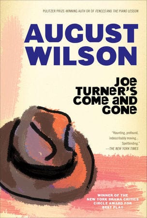 Joe Turner's Come and Gone by August Wilson - Frugal Bookstore