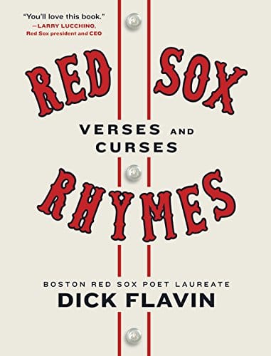 Red Sox Rhymes: Verses and Curses by  Dick Flavin - Frugal Bookstore