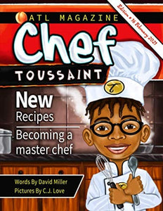 Chef Toussaint by David Christopher Miller