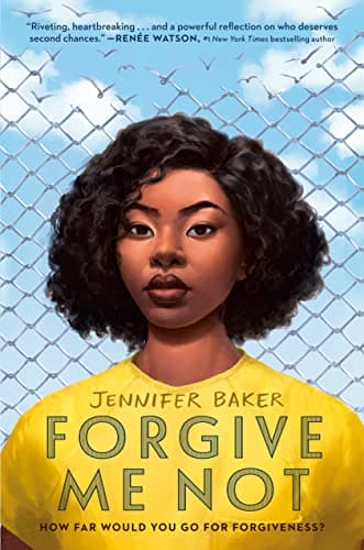 Forgive Me Not by Jennifer Baker