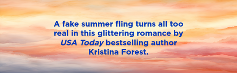 *PRE-ORDER (6/9/26 RELEASE)* The Summer Girlfriend: A Novel by Kristina Forest