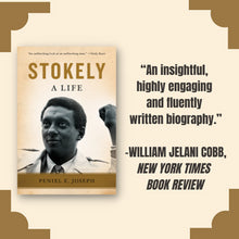 Stokely: A Life by Peniel E. Joseph