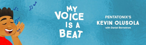 My Voice is a Beat by Kevin Olusola with Daniel Bernstrom