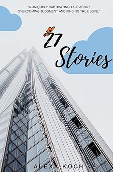 27 Stories by Alexa Koch (Paperback)