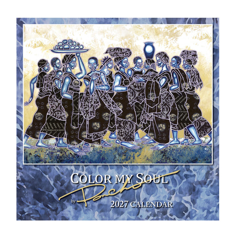 2027 Color My Soul Wall Calendar by Larry “Poncho” Brown