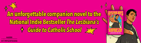 The Golden Boy's Guide to Bipolar: An Unforgettable Companion Novel about Navigating Mental Health from the Bestselling Author of The Lesbiana’s Guide to Catholic School by Sonora Reyes