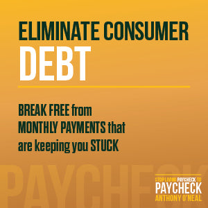 *PRE-ORDER (8/25 RELEASE)* Stop Living Paycheck To Paycheck: The Proven Path to Break Free From Debt, Build Real Wealth, and Live Free on Any Income by Anthony O’Neal