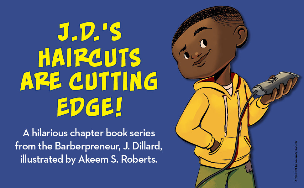 J.D. and the Great Barber Battle by J. Dillard, Akeem S. Roberts (Illustrator)