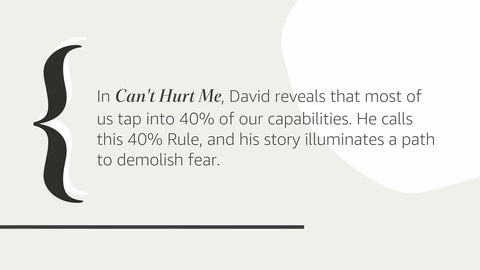 Can't Hurt Me: Master Your Mind and Defy the Odds by David Goggins