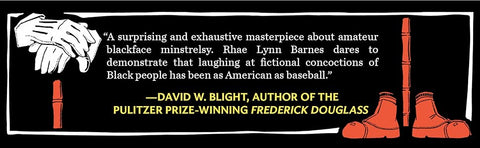 *PRE-ORDER (3/24 RELEASE)* Darkology: Blackface And The American Way Of Entertainment by Rhae Lynn Barnes