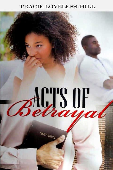 Acts of Betrayal (Urban Books) by Tracie Loveless-Hill