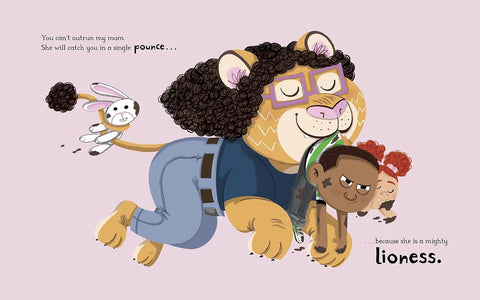 My Mom is a Lioness by Swapna Haddow (Author), Dapo Adeola (Illustrator)