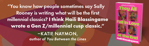 *PRE-ORDER (6/2/26 RELEASE)* They All Fall In Love At The End by Haili Blassingame