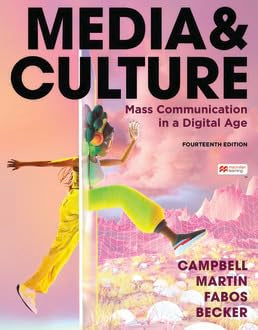 Media & Culture: An Introduction to Mass Communication
