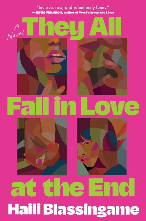 *PRE-ORDER (6/2/26 RELEASE)* They All Fall In Love At The End by Haili Blassingame
