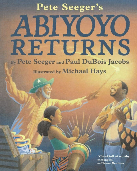Abiyoyo Returns by Pete Seeger (Author), Paul DuBois Jacobs (Author), Michael Hays (Illustrator)