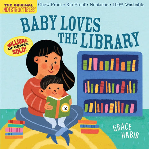 PRE-ORDER *** 2/10/26 RELEASE *** Indestructibles: Baby Loves the Library by Grace Habib