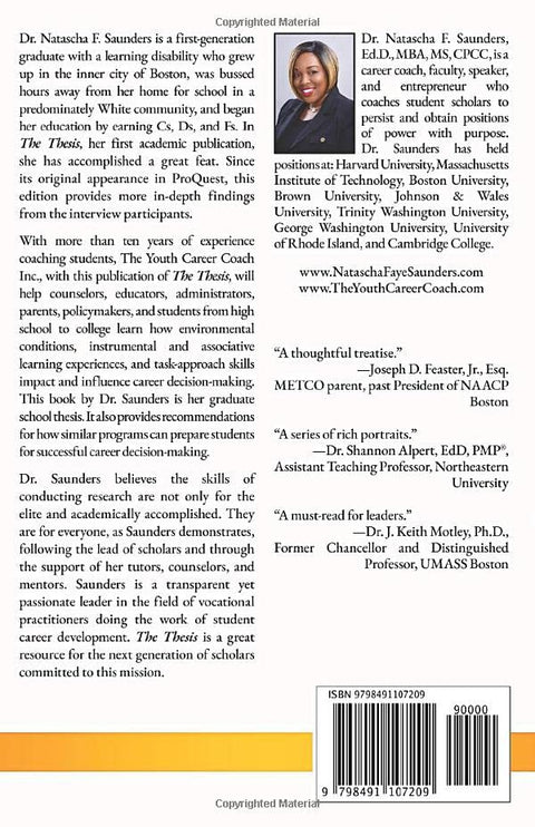 The Thesis: Krumboltz, Career Decision-making, and METCO: Alumni share their experiences and recommendations by Natascha Faye Saunders Ed.D.
