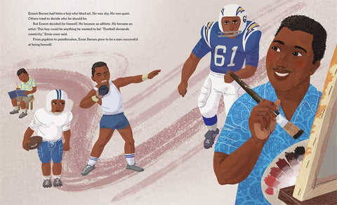 Pigskins to Paintbrushes: The Story of Football-Playing Artist Ernie Barnes by Don Tate