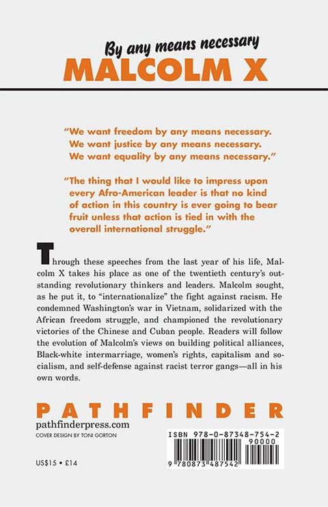 By Any Means Necessary (Malcolm X Speeches and Writings) by Malcolm X