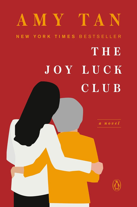 The Joy Luck Club: A Novel by Amy Tan