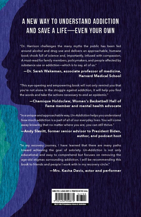 Un-Addiction: 6 Mind-Changing Conversations That Could Save a Life - An Addiction Book by Nzinga Harrison MD and Lynya Floyd