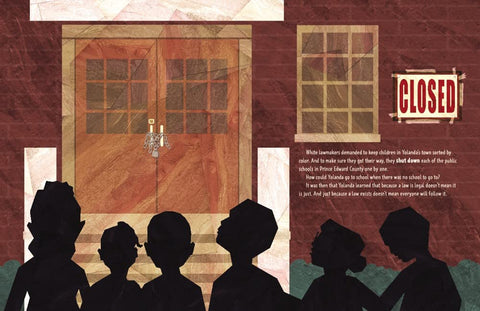When the Schools Shut Down: A Young Girl's Story of Virginia's "Lost Generation" and the Brown v. Board of Education of Topeka Decision by Yolanda Gladden, Dr. Tamara Pizzoli, Keisha Morris (Illustrator)