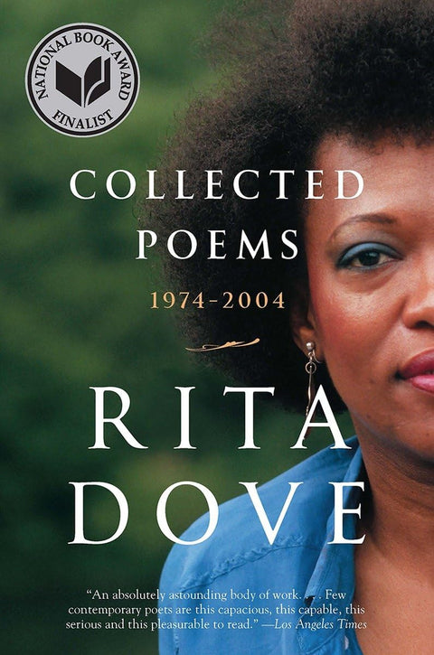 Collected Poems: 1974–2004 by Rita Dove (Author)
