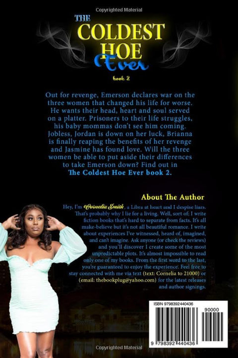The Coldest Hoe Ever: Book 2 by Cornelia Smith