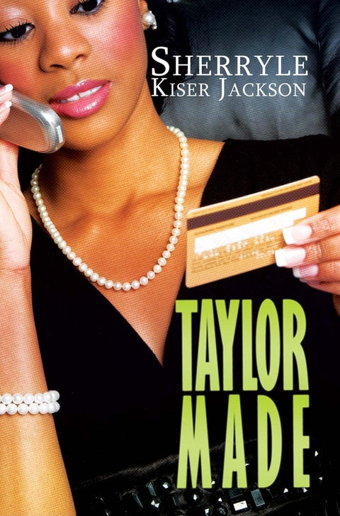 Taylor Made (Urban Christian) by Sherryle Kiser Jacksonhor), Keturah A. Bobo (Illustrator)