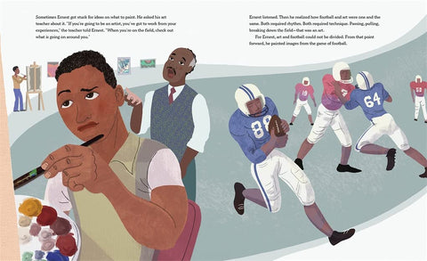 Pigskins to Paintbrushes: The Story of Football-Playing Artist Ernie Barnes by Don Tate