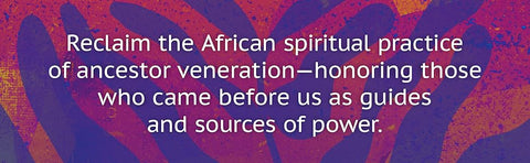 Ancestors: Those Who Bless Us, Curse Us, and Hold Us by William H. Lamar IV