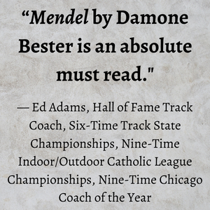 Mendel: A Novel by Damone Bester