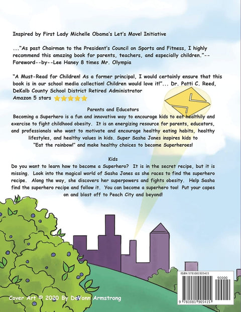 Becoming a Superhero by C. Ariane Durden (Author), DeVonn Armstrong (Illustrator)