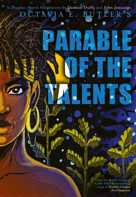 -Pre-Order 04/22- Parable of the Talents: A Graphic Novel Adaptation by Octavia E. Butler (Author), Damian Duffy (Author), John Jennings (Illustrator), David Brame (Illustrator)