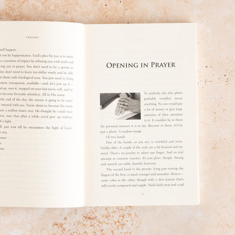 Fervent: A Woman’s Battle Plan to Serious, Specific and Strategic Prayer by Priscilla Shirer