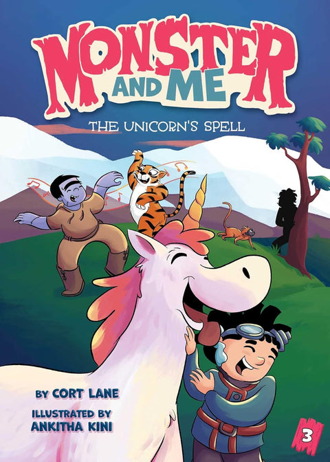 Monster and Me 3: The Unicorn's Spell by Cort Lane (Author), Ankitha Kini (Illustrator)