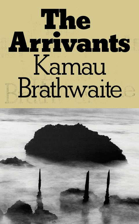 *PRE-ORDER (9/15 RELEASE)* The Arrivants by Kamau Brathwaite