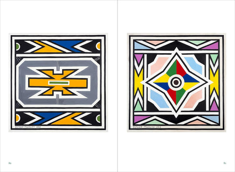 Esther Mahlangu: To Paint is in My Heart by Thomas Girst, Azu Nwagbogu, Hans Ulrich Obrist