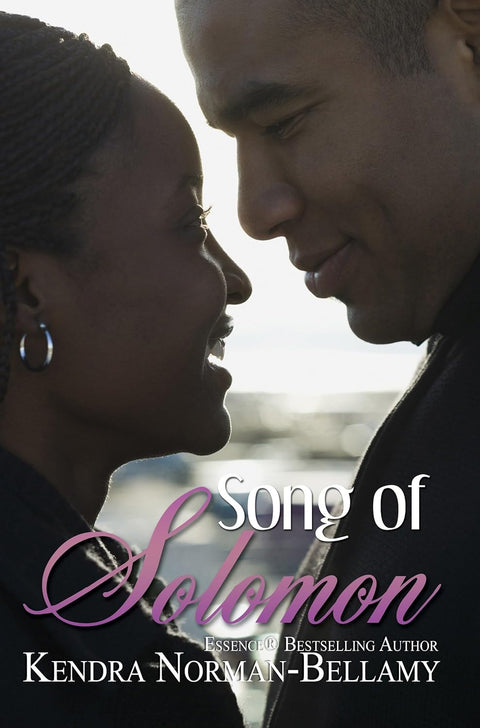 Song of Solomon (Part of: Solomon) by Kendra Norman-Bellamy