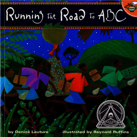 Running The Road To ABC by Denize Lauture (Author), Reynold Ruffins (Illustrator)