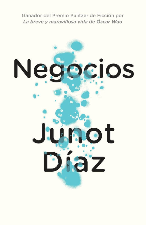 Negocios by Junot Díaz