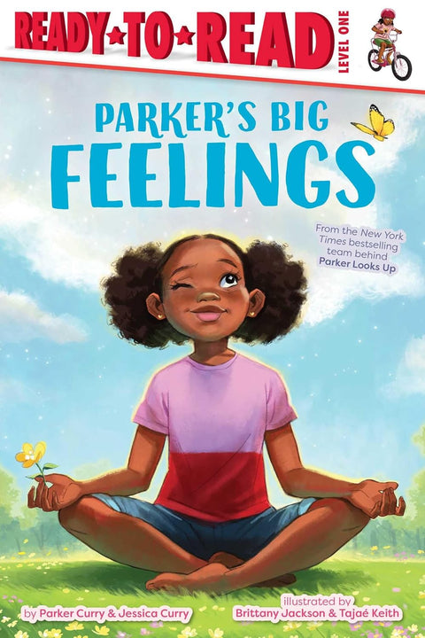 Parker's Big Feelings: Ready-to-Read Level 1 by Parker and Jessica Curry (Authors), Brittany Jackson (Illustrator), Tajae Keith (Illustrator)