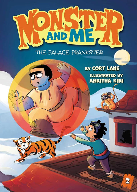 Monster and Me 2: The Palace Prankster by Cort Lane (Author), Ankitha Kini (Illustrator)