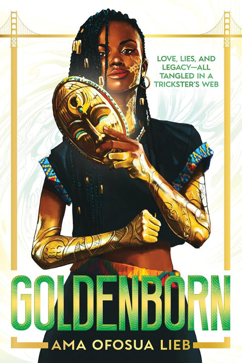*PRE-ORDER (6/2/26 RELEASE)* Goldenborn by Ama Ofosua Lieb